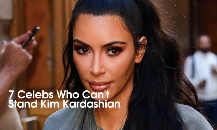 7 Celebs Who Can't Stand Kim Kardashian
