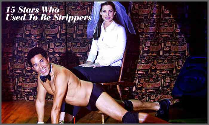 15 Stars Who Used To Be Strippers