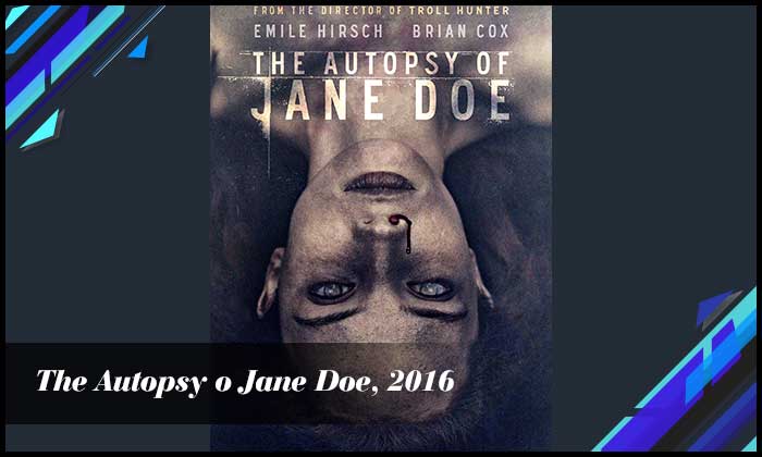The Autopsy o Jane Doe, 2016